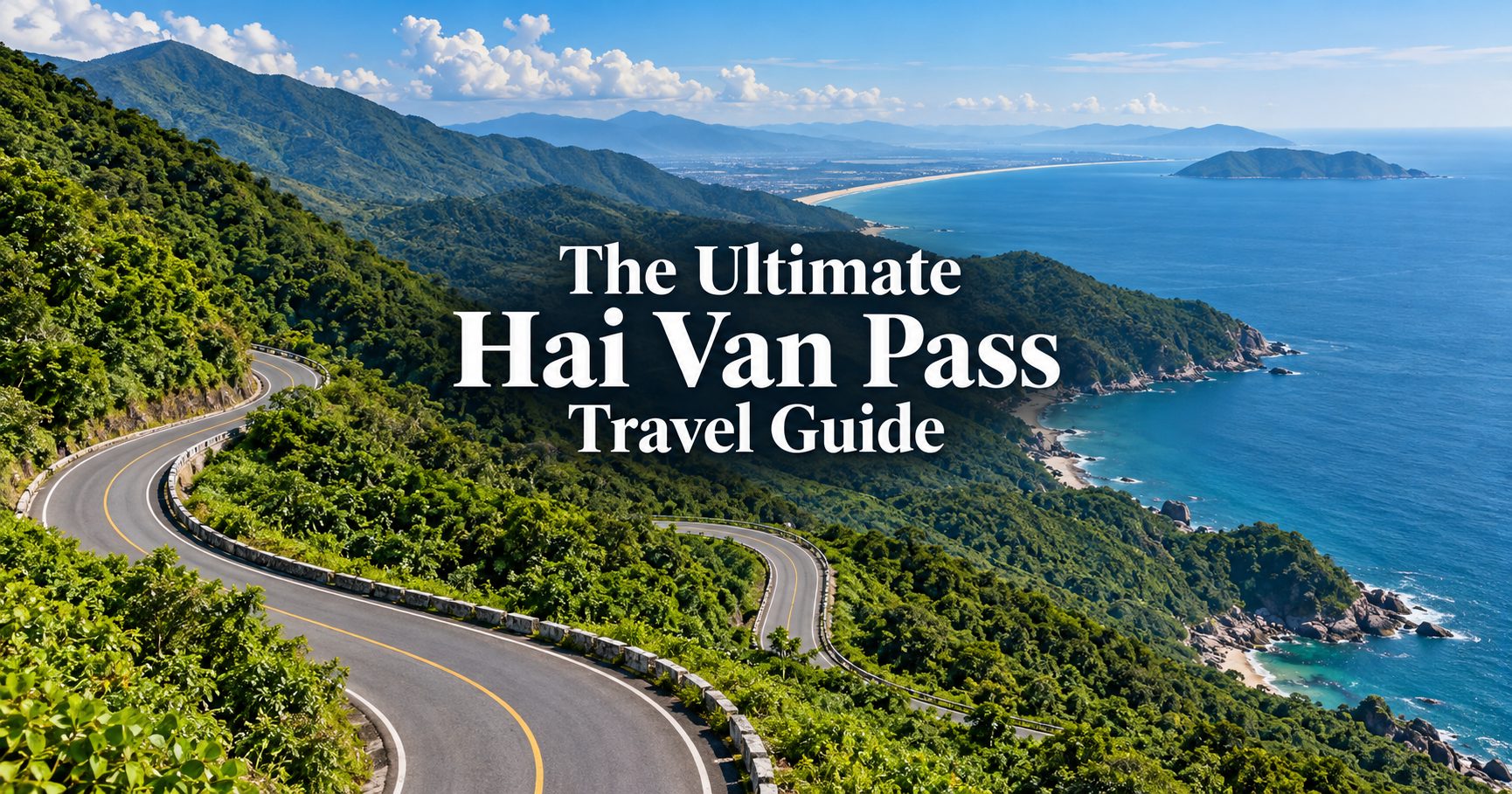 anoramic view of the winding coastal roads of Hai Van Pass under a blue sky
